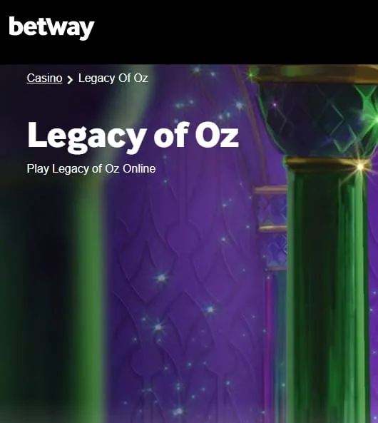Betway Casino Legacy of Oz