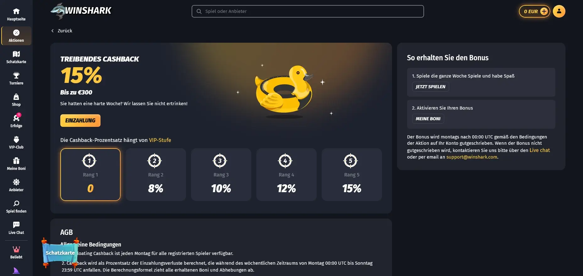 Im Winshark Casino erhalten Spieler treibendes Casino Cashback abhängig von ihrer VIP Stufe Winshark Casino Cashback Bonus